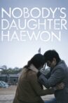 Nobody's Daughter Haewon Movie Streaming Online