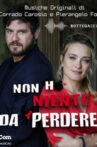 Non ho niente da perdere Movie Streaming Online