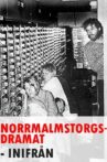 Norrmalmstorgsdramat inifrån Movie Streaming Online