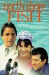 North Shore Fish Movie Streaming Online