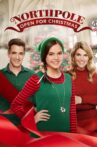Northpole: Open for Christmas Movie Streaming Online