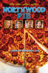 Northwood Pie Movie Streaming Online