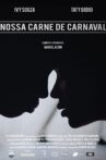 Nossa Carne de Carnaval Movie Streaming Online