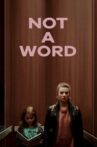 Not a Word Movie Streaming Online