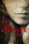 Not Like Everyone Else Movie Streaming Online