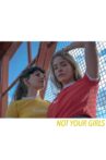Not Your Girls Movie Streaming Online