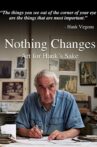 Nothing Changes: Art for Hank's Sake Movie Streaming Online