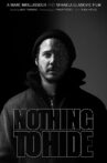 Nothing to hide Movie Streaming Online