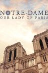 Notre-Dame: Our Lady of Paris Movie Streaming Online
