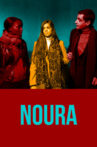 Noura Movie Streaming Online