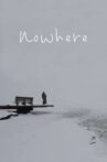 Nowhere Movie Streaming Online