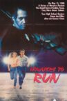 Nowhere to Run Movie Streaming Online