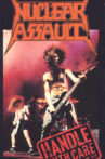 Nuclear Assault: Handle With Care - European Tour '89 Movie Streaming Online
