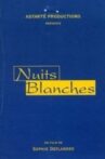 Nuits blanches Movie Streaming Online