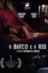 O Barco e O Rio Movie Streaming Online