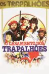 O Casamento dos Trapalhões Movie Streaming Online