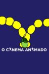 O Cinema Animado Movie Streaming Online