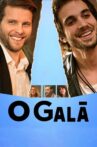 O Galã Movie Streaming Online