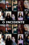 O Incidente Movie Streaming Online