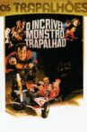 O Incrível Monstro Trapalhão Movie Streaming Online