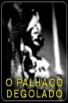 O Palhaço Degolado Movie Streaming Online