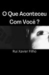 O Que Aconteceu Com Você ? Movie Streaming Online