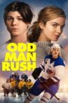 Odd Man Rush Movie Streaming Online