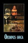 Oedipus Orca Movie Streaming Online