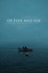 Of Fish and Foe Movie Streaming Online