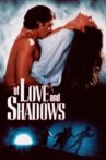 Of Love and Shadows Movie Streaming Online