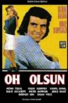 Oh Olsun Movie Streaming Online