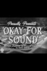 Okay for Sound Movie Streaming Online
