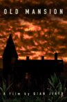 Old Mansion Movie Streaming Online