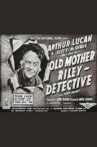 Old Mother Riley Detective Movie Streaming Online