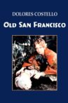 Old San Francisco Movie Streaming Online