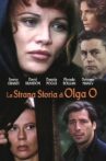 Olga O's Strange Story Movie Streaming Online