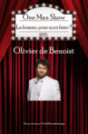 Olivier de Benoist - La femme, pour quoi faire ? Movie Streaming Online