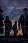 On My Way Movie Streaming Online