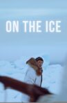 On the Ice Movie Streaming Online