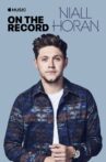 On The Record: Niall Horan – Flicker Movie Streaming Online