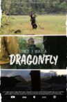 Once I Was a Dragonfly Movie Streaming Online