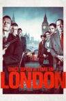 Once Upon a Time in London Movie Streaming Online