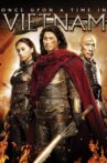 Once Upon a Time in Vietnam Movie Streaming Online