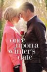 Once Upon a Winter's Date Movie Streaming Online