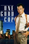 One Good Cop Movie Streaming Online