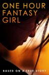 One Hour Fantasy Girl Movie Streaming Online