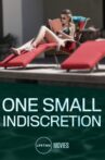 One Small Indiscretion Movie Streaming Online