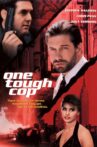 One Tough Cop Movie Streaming Online
