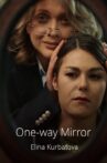 One-way Mirror Movie Streaming Online
