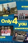 Only 4 You Movie Streaming Online